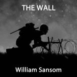 The Wall, William Sansom
