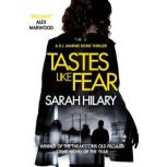 Tastes Like Fear (D.I. Marnie Rome 3), Sarah Hilary