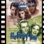 Philadelphia Story & Holiday Inn Adapted from the screenplay & performed for radio by the original film stars, Mr Punch