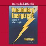 Vocabulary Energizers: Volume 2 Stories of Word Origins, David Popkin