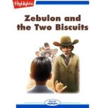 Zebulon and the Two Biscuits, Jason O'Hare