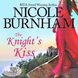 The Knight's Kiss, Nicole Burnham