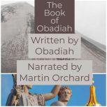 Book of Obadiah, The - The Holy Bible King James Version, Obadiah