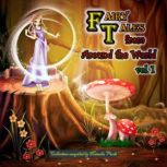 Fairy Tales from Around the World.  Vol. 1, Natasha Verdi