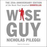 Wiseguy, Nicholas Pileggi