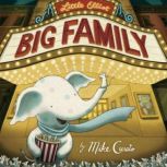 Little Elliot, Big Family Book 2, Mike Curato