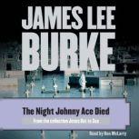 The Night Johnny Ace Died, James Lee Burke