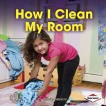How I Clean My Room, Robin Nelson