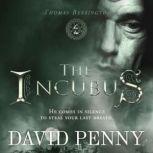The Incubus, David Penny