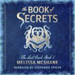 The Book of Secrets, Melissa McShane