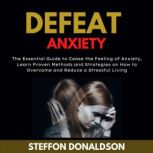 Defeat Anxiety, Steffon Donaldson