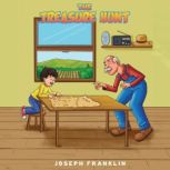The Treasure Hunt, Joseph Franklin