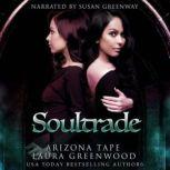 Soultrade, Laura Greenwood