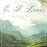 The Search for God, C. S. Lewis; Edited by Lesley Walmsley