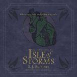 Isle of Storms, S.J. Saunders