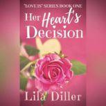 Her Heart's Decision, Lila Diller