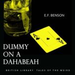 Dummy on a Dahabeah, E.F. Benson