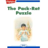 The Pack-Rat Puzzle Read with Highlights, Marianne Mitchell