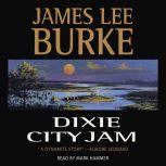 Dixie City Jam, James Lee Burke