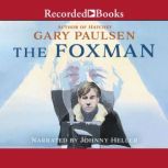 The Foxman, Gary Paulsen