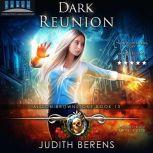 Dark Reunion Alison Brownstone Book 13, Judith Berens