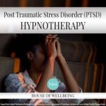 Post Traumatic Stress Disorder (PTSD), Natasha Taylor