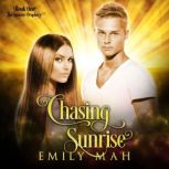Chasing Sunrise, Emily Mah