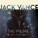 The Pnume, Jack Vance