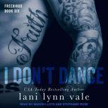 I Don't Dance, Lani Lynn Vale