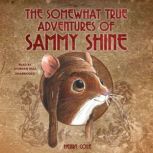 The Somewhat True Adventures of Sammy Shine, Henry Cole