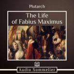 The Life of Fabius Maximus, Plutarch