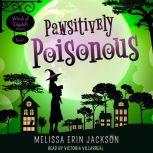 Pawsitively Poisonous, Melissa Erin Jackson