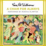 A Chair For Always, Vera B. Williams