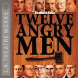 Twelve Angry Men, Reginald Rose
