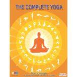 The Complete Yoga Series of messages  introducing the complete form of Yoga