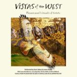 Vistas of the West Poems and Visuals of Nature, Doris Daley
