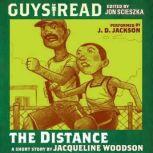 Guys Read: The Distance