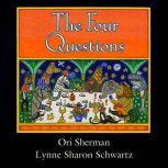 Four Questions, The, Lynne Sharon Schwartz