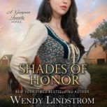 Shades of Honor, Wendy Lindstrom