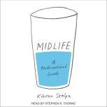 Midlife A Philosophical Guide