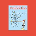 The Night Kitchen Radio Theater Presents: Pinocchio, Night Kitchen Radio Theatre