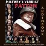 PATTON Blood, Guts and a Brilliant Mind, Michael O'Connor