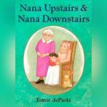 Nana Upstairs and Nana Downstairs, Tomie dePaola