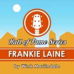 Frankie Laine, Wink Martindale