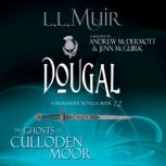 Dougal, L.L. Muir