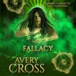 Fallacy, Avery Cross