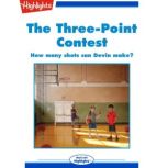 The Three-Point Contest How many shots can Devin make?, Rich Wallace