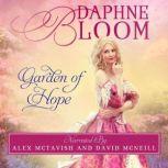Garden of Hope A Sweet and Clean Regency Romance, Daphne Bloom