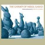 Garden of Abdul Gasazi, The, Chris Van Allsburg