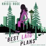 Best Laid Plans A Samantha True Mystery, Kristi Rose
